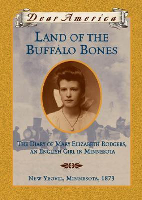 Land of the Buffalo Bones(English, Hardcover, Bauer Marion Dane)