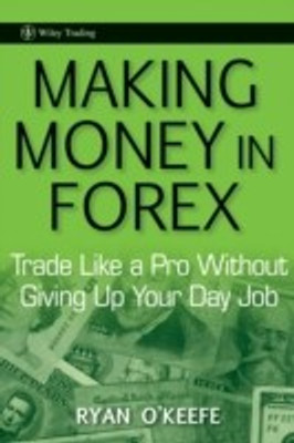 Making Money in Forex(English, Hardcover, O'Keefe Ryan)