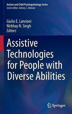 Assistive Technologies for People with Diverse Abilities(English, Hardcover, unknown)