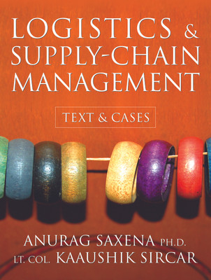 Logistics and Supply-chain Management(English, Paperback, Saxena Anurag)
