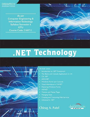 .Net Technology: as Per Computer Engineering & Information Technology Syllabus Semester 6 Gtu(English, Paperback, Patel Chirag A.)