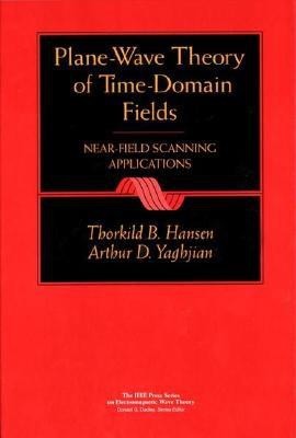 Plane-Wave Theory of Time-Domain Fields(English, Hardcover, Hansen Thorkild B.)