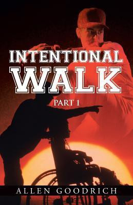 Intentional Walk(English, Paperback, Goodrich Allen)