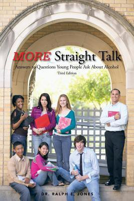 MORE Straight Talk(English, Paperback, Jones Dr. Ralph E.)