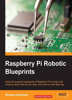 Raspberry Pi Robotic Blueprints(English, Electronic book text, Grimmett Richard)