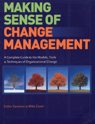 MAKING SENSE OF CHANGE MANAGEMENT 01 Edition(English, Paperback, Cameron E)
