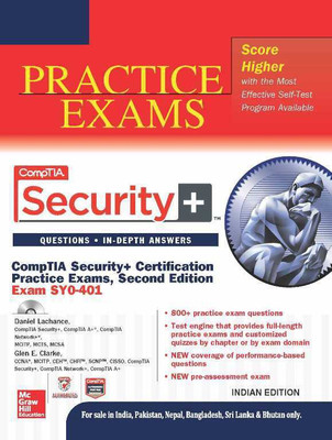 CompTIA Security+ Certification Practice Exams: (Exam SY0 - 401) 2nd  Edition(English, Paperback, Glen E. Clarke, Daniel Lachance)