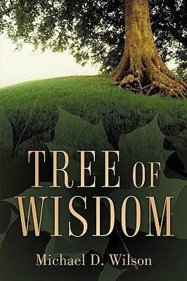 Tree of Wisdom(English, Hardcover, Wilson Michael D)