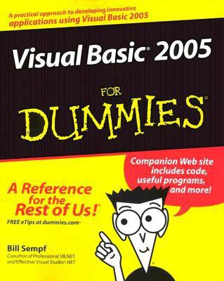Visual Basic 2005 For Dummies(English, Paperback, Sempf Bill)