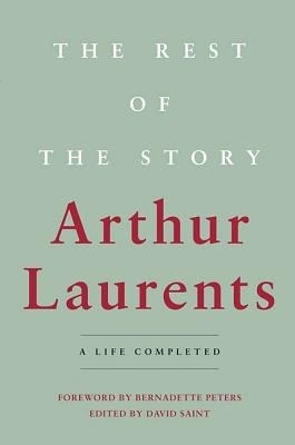 The Rest of the Story(English, Hardcover, Laurents Arthur)