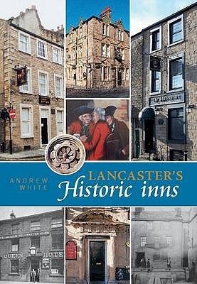 Lancaster's Historic Inns(English, Paperback, White Andrew)