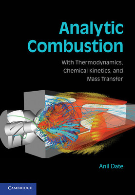 Analytic Combustion South Asian Edition(English, Paperback, Date Anil W)