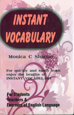 Instant Vocabulary(English, Hardcover, Monica C Sharma)