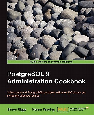 PostgreSQL 9 Admin Cookbook(English, Paperback, Riggs Simon)