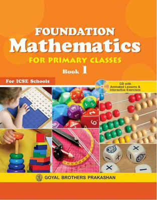 Foundation Mathematics For Primary Classes Book 1(English, Paperback, Editorial Team)
