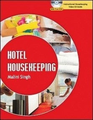 Hotel Housekeeping (with Video CD) 1st  Edition(English, Paperback, Malini Singh)