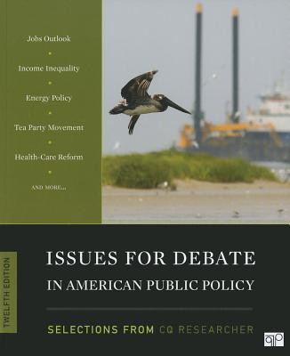 Issues for Debate in American Public Policy(English, Paperback, CQ Researcher)