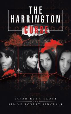 The Harrington Curse(English, Paperback, Scott Sarah Ruth)