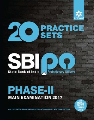 20 Practice Sets SBI PO Phase-II Main Examination 2017(English, Paperback, Arihant Experts)