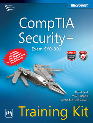 CompTIA Security+ (Exam SYO - 301) Training Kit(English, Paperback, Mike Chapple, James Michael Stewart, David Seidl)