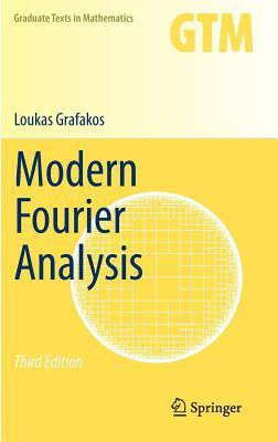 Modern Fourier Analysis(English, Hardcover, Grafakos Loukas)