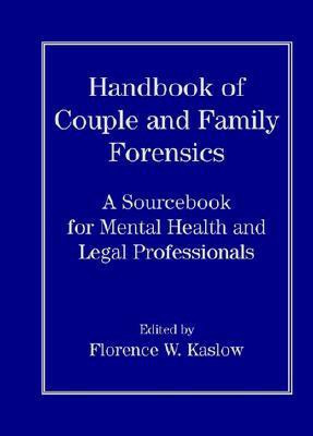 Handbook of Couple and Family Forensics(English, Hardcover, unknown)