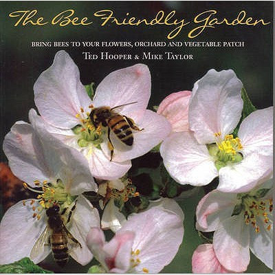 The Bee Friendly Garden(English, Paperback, Hooper Ted)