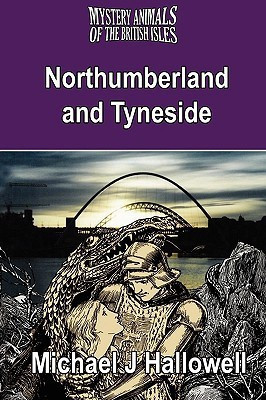 The Mystery Animals of the British Isles(English, Paperback, Hallowell Michael J)