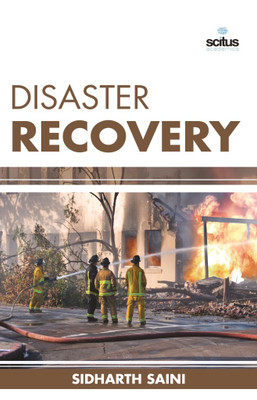 Disaster Recovery(English, Hardcover, Saini Sidharth)