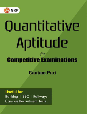 Quantitative Aptitude for Competitive Examinations(English, Paperback, Puri Gautam)