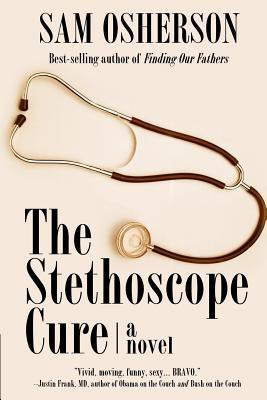 The Stethoscope Cure(English, Paperback, Osherson Sam)