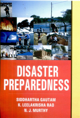 Disaster preparedness 6th  Edition(English, Hardcover, Siddhartha Gautam)