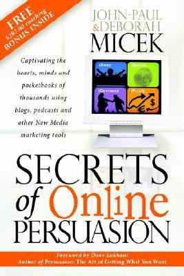 Secrets of Online Persuasion(English, Paperback, Micek John-Paul)