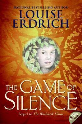 The Game of Silence(English, Paperback, Erdrich Louise)