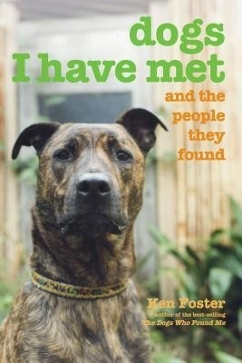 Dogs I Have Met(English, Paperback, Foster Ken)