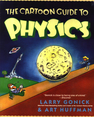 The Cartoon Guide to Physics(English, Paperback, Gonick Larry)