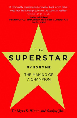 The Superstar Syndrome(English, Paperback, White Myra S)