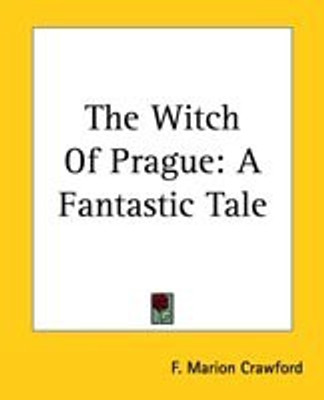 The Witch Of Prague(English, Paperback, Crawford F. Marion)