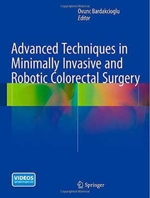 Advanced Techniques in Minimally Invasive and Robotic Colorectal Surgery(English, Hardcover, unknown)