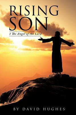 Rising Son(English, Paperback, Hughes David L)