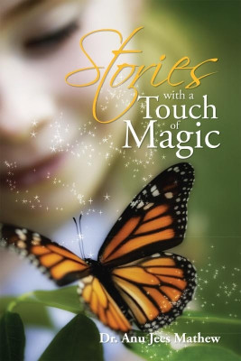Stories with a Touch of Magic(English, Paperback, Dr. Anu Jees Mathew)