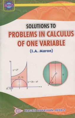 Solutions To I. A. Maron's Problems In Calculus Of One Variable(English, Paperback, Vadlamani Shyam)
