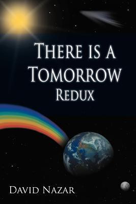 There Is a Tomorrow Redux(English, Paperback, Nazar David)
