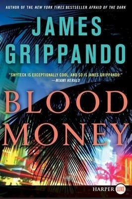 Blood Money LP(English, Paperback, Grippando James)