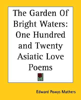 The Garden Of Bright Waters(English, Paperback, Mathers Edward Powys)