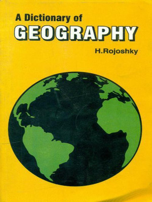 Dictionary of Geography(English, Rojoshky H)