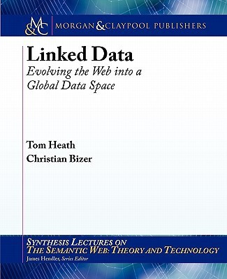 Linked Data(English, Paperback, Heath Tom)
