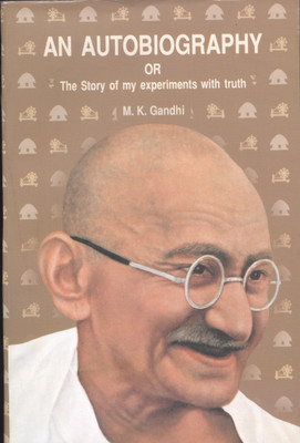 An Autobiography Or The Story Of My Experiments With Truth - II(English, Paperback, Mahatma Gandhi)