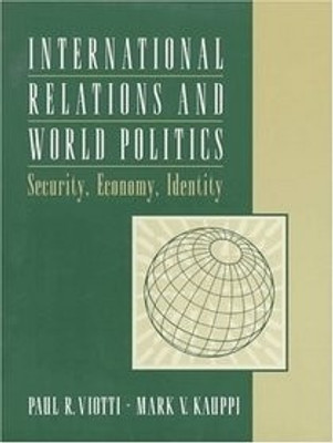 International Relations and World Politics 1st Edition(English, Paperback, Viotti Paul R.)