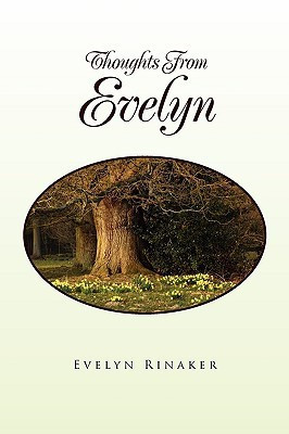 Thoughts from Evelyn(English, Paperback, Rinaker Evelyn)